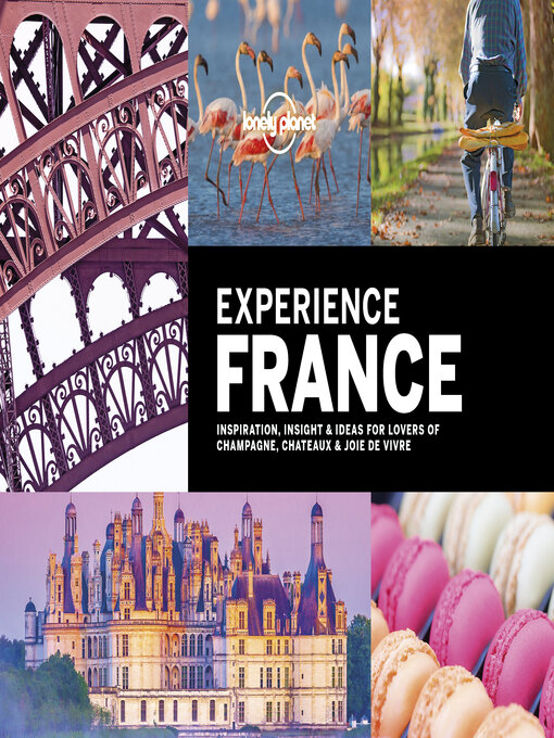 Title details for Lonely Planet Experience France by Alexis Averbuck - Wait list